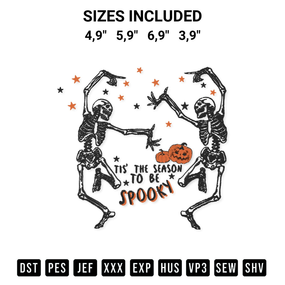 Shop the Halloween Dancing Skeleton Tis The Season To Be Spooky Funny Logo Embroidery Design machine embroidery pattern at Designspacks.com. Beautifully digitized for flawless stitching on any fabric. Available sizes: 4,9", 5,9", 6,9", 3,9".