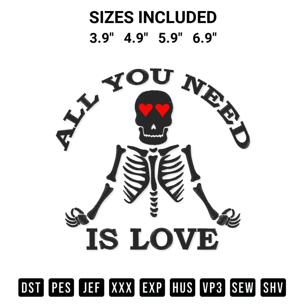 Download the All You Need Is Love Skeleton Embroidery Design machine embroidery design exclusively at Designspacks.com. Premium digitized pattern for apparel and DIY crafts. Available sizes: 3.9", 4.9", 5.9", 6.9".