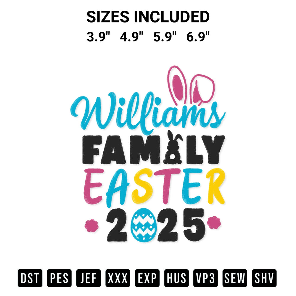 Elevate your next project with our Williams Family Easter 2025 Embroidery Design embroidery file. Shop high-quality digital patterns instantly at Designspacks.com. Available sizes: 3.9", 4.9", 5.9", 6.9".