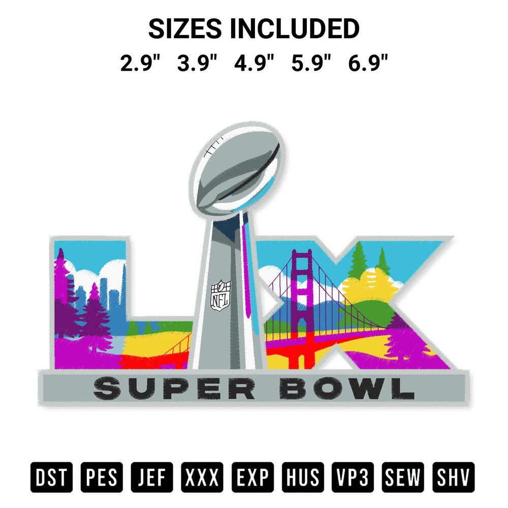 Elevate your next project with our 2026 Super Bowl Lx Embroidery Design embroidery file. Shop high-quality digital patterns instantly at Designspacks.com. Available sizes: 2.9", 3.9", 4.9", 5.9", 6.9".