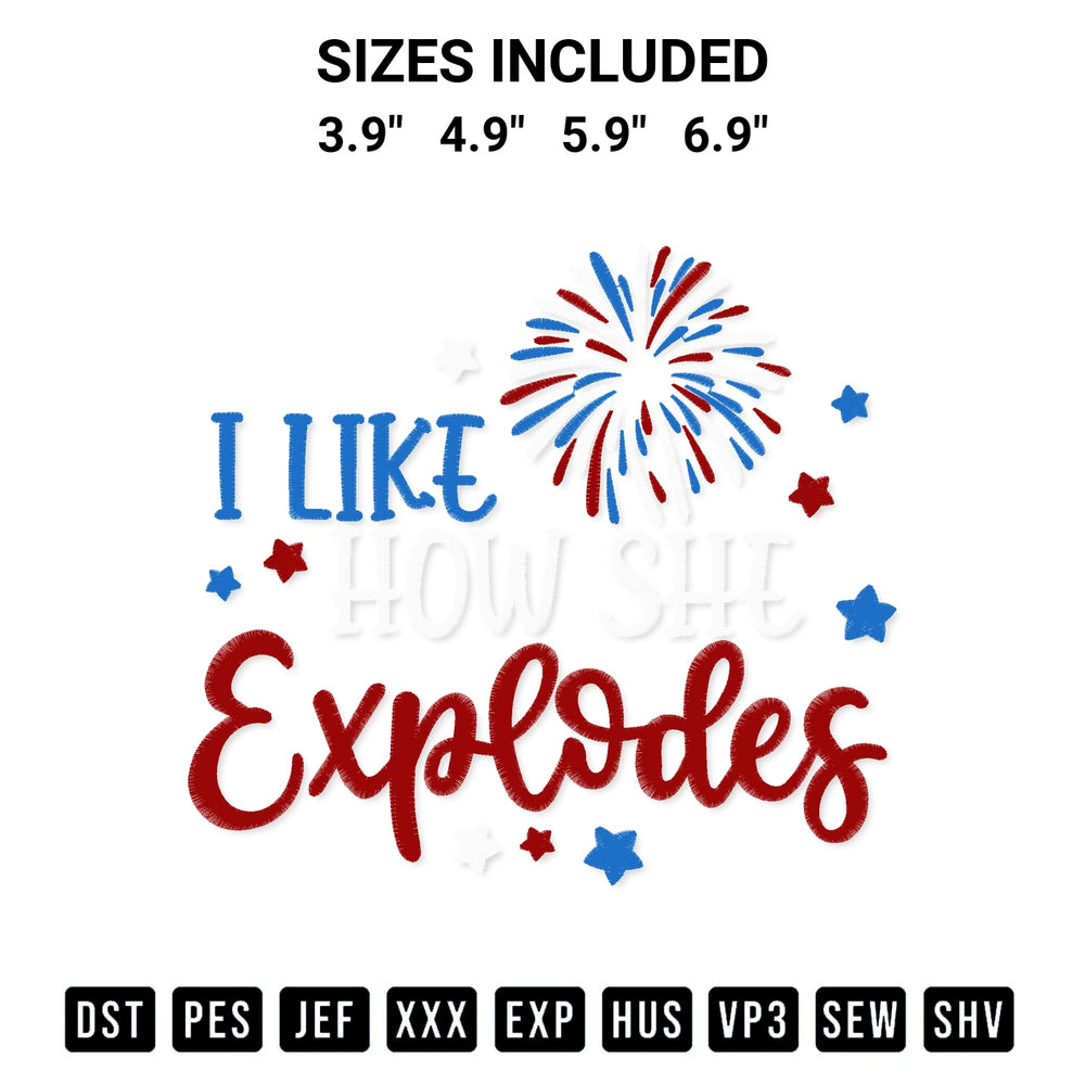 Transform your fabrics with the I Like How She Explodes Embroidery Design embroidery design. Instant access to premium digitized patterns at Designspacks.com. Available sizes: 3.9", 4.9", 5.9", 6.9".