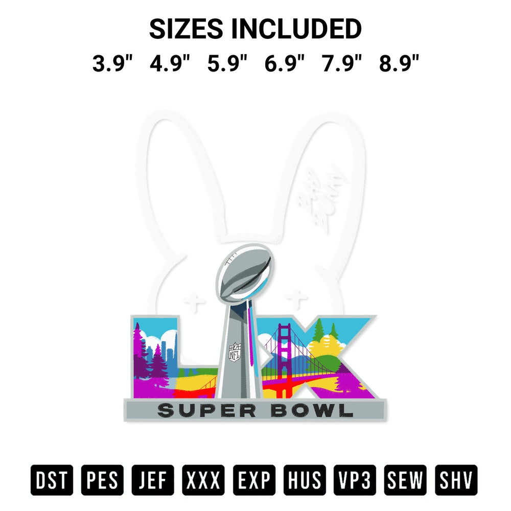 Add a unique touch to your apparel with the Bad Bunny Super Bowl Lx Embroidery Design embroidery file. Premium instant download available now on Designspacks.com. Available sizes: 3.9", 4.9", 5.9", 6.9", 7.9", 8.9".