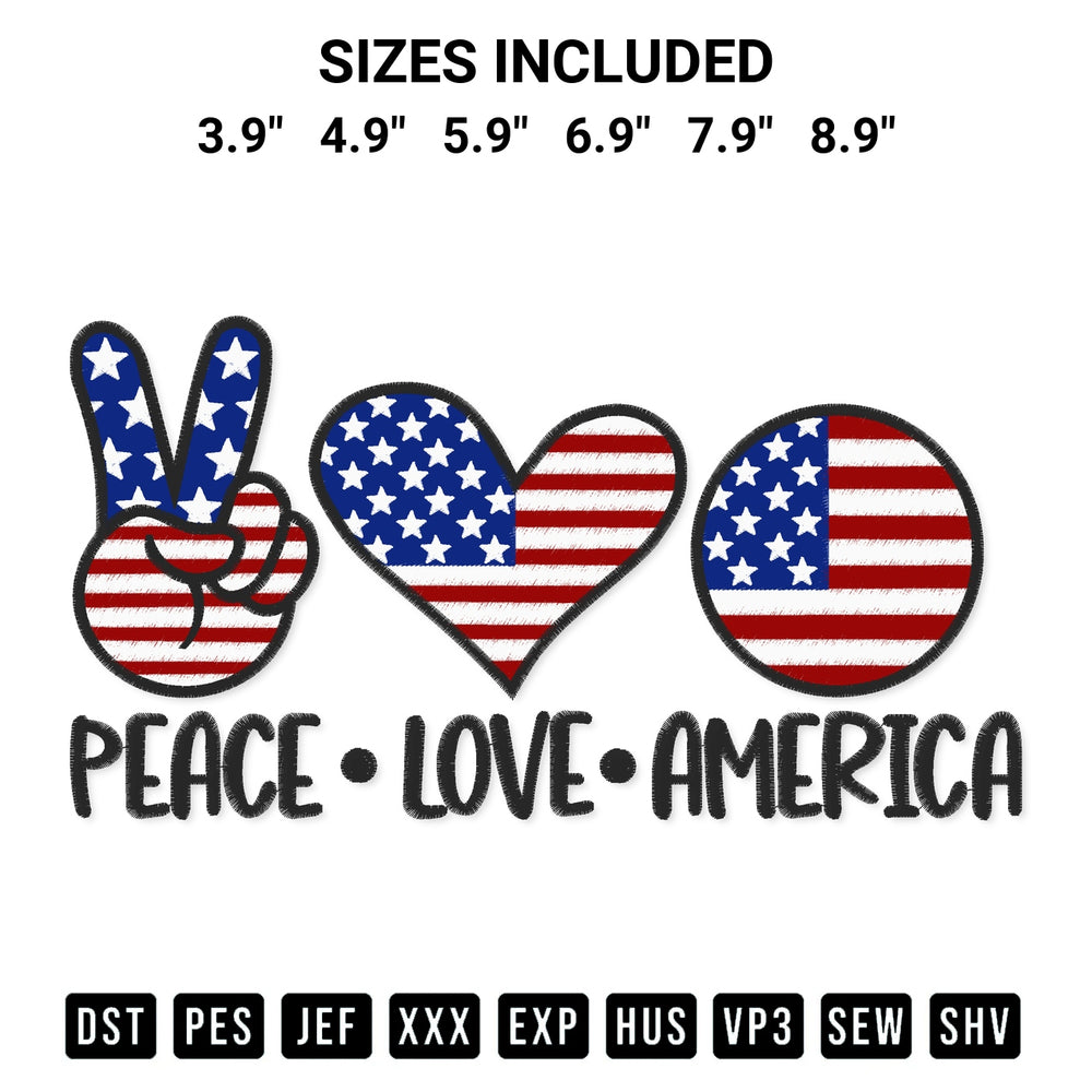 Add a unique touch to your apparel with the Peace Love America Embroidery Design embroidery file. Premium instant download available now on Designspacks.com. Available sizes: 3.9", 4.9", 5.9", 6.9", 7.9", 8.9".