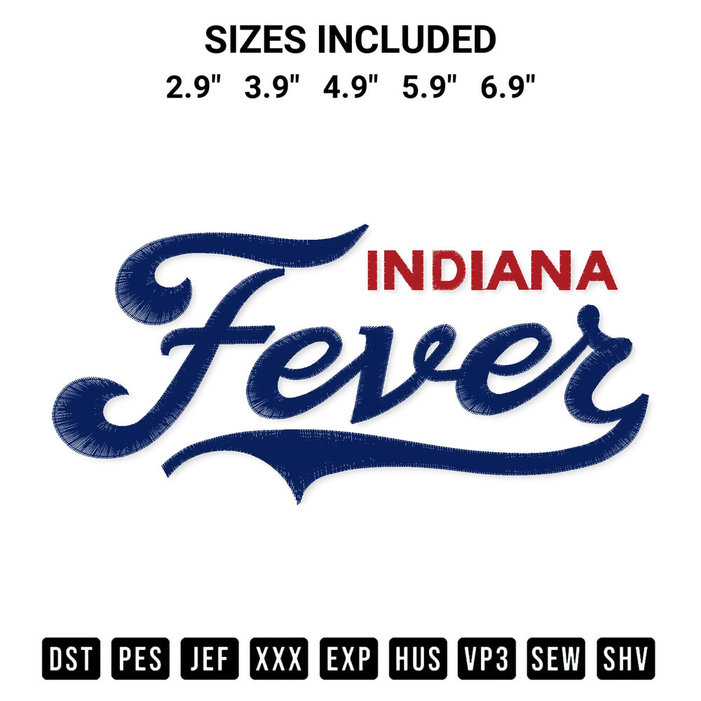Shop the Indiana Fever Wordmark Embroidery Design machine embroidery pattern at Designspacks.com. Beautifully digitized for flawless stitching on any fabric. Available sizes: 2.9", 3.9", 4.9", 5.9", 6.9".