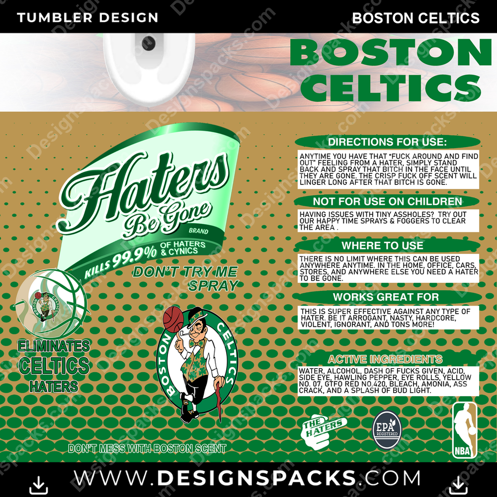 Basketball Haters Be Gone Boston Celtics Tumbler Digital Wrap Design