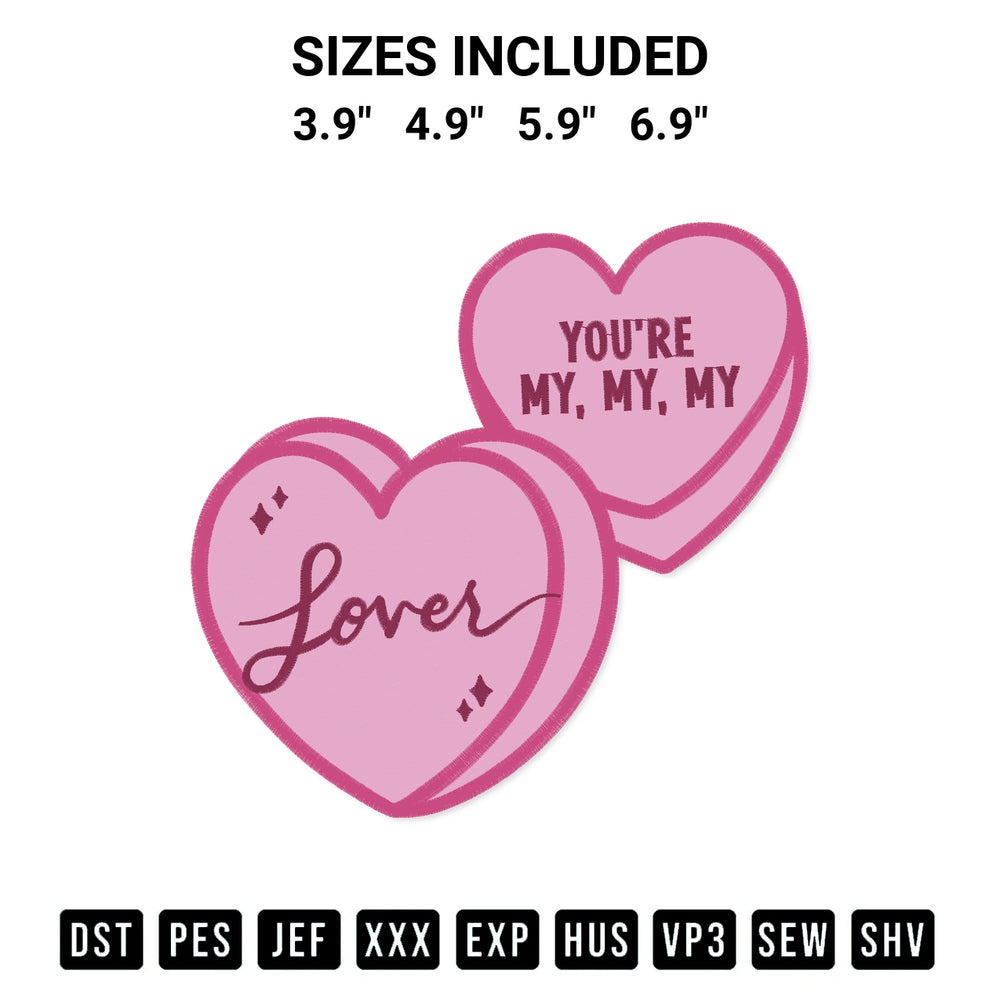 Shop the Youre My Lover Candy Hearts Embroidery Design machine embroidery pattern at Designspacks.com. Beautifully digitized for flawless stitching on any fabric. Available sizes: 3.9", 4.9", 5.9", 6.9".
