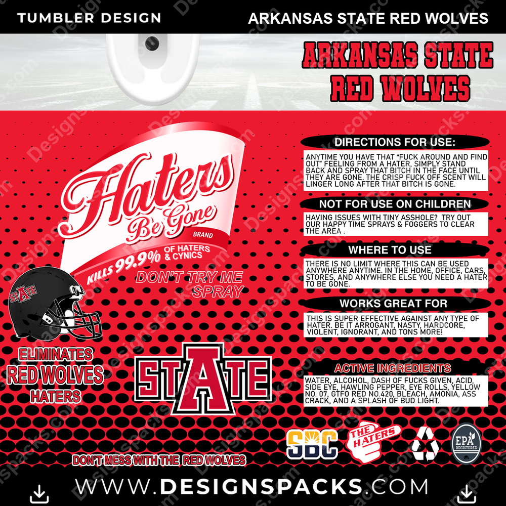 College Sport Haters Be Gone Arkansas State Red Wolves NCAA College Sport Tumbler Digital Wrap Design Download