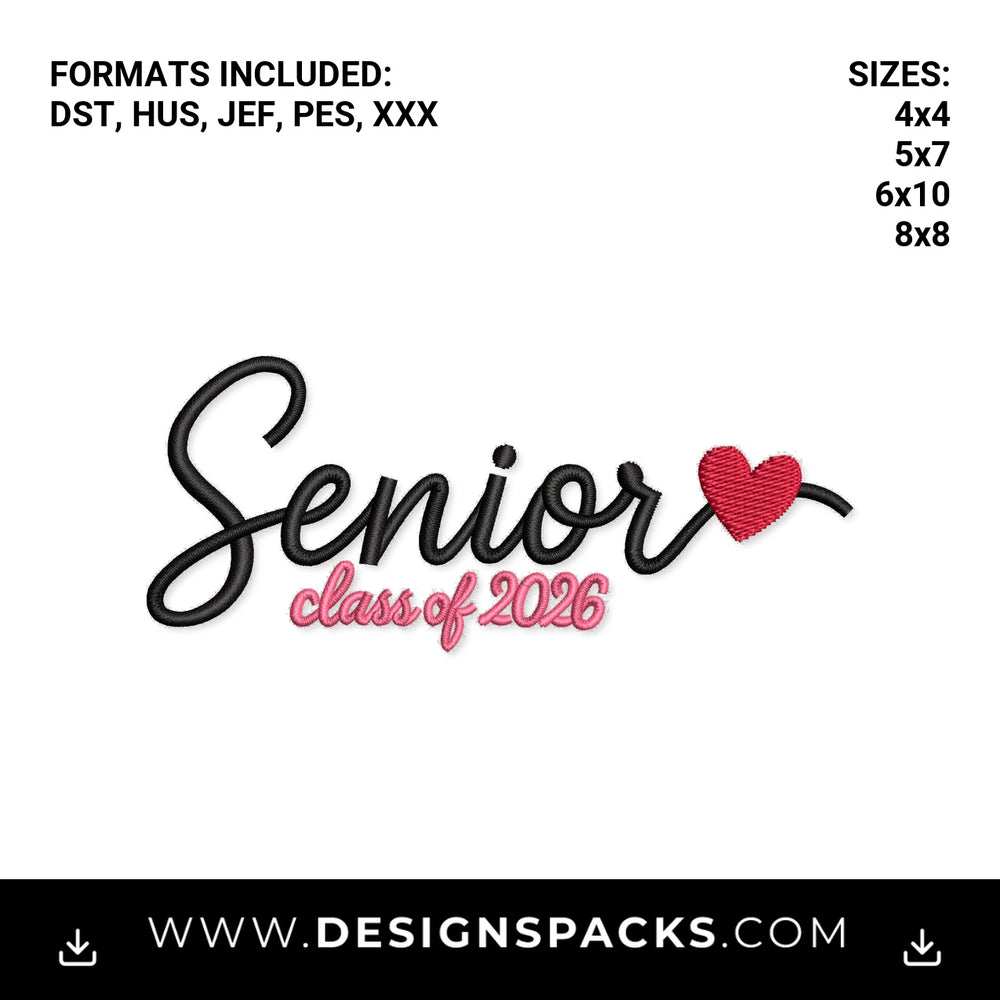 Senior Class of 2026 with Heart Embroidery Design - Instant digital download pattern at Designspacks.com