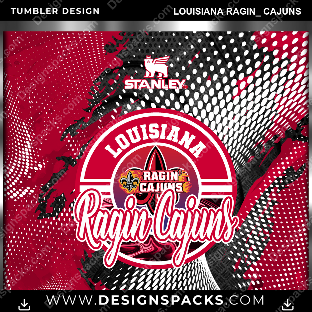 College Sport Stanley Louisiana Ragin_ Cajuns Tumbler Digital Wrap Design