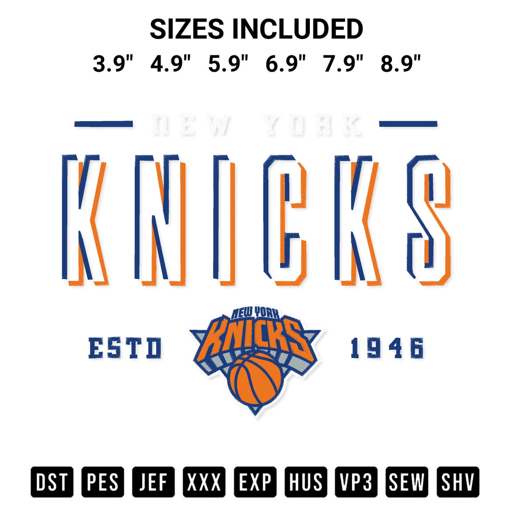 Stitch like a pro with the Nba New York Knicks Estd 1946 Embroidery Design embroidery pattern from Designspacks.com. High-quality digital machine embroidery file. Available sizes: 3.9", 4.9", 5.9", 6.9", 7.9", 8.9".