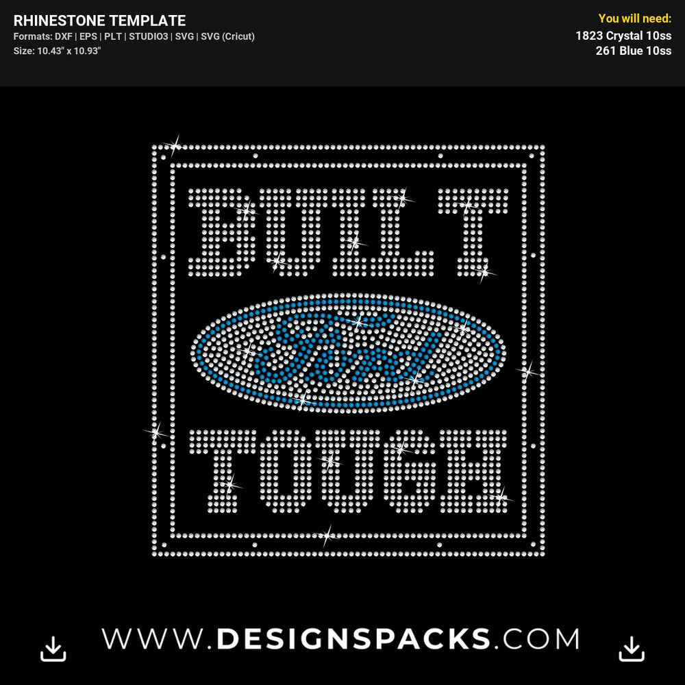 Built Ford Tough Rhinestone Digital Template