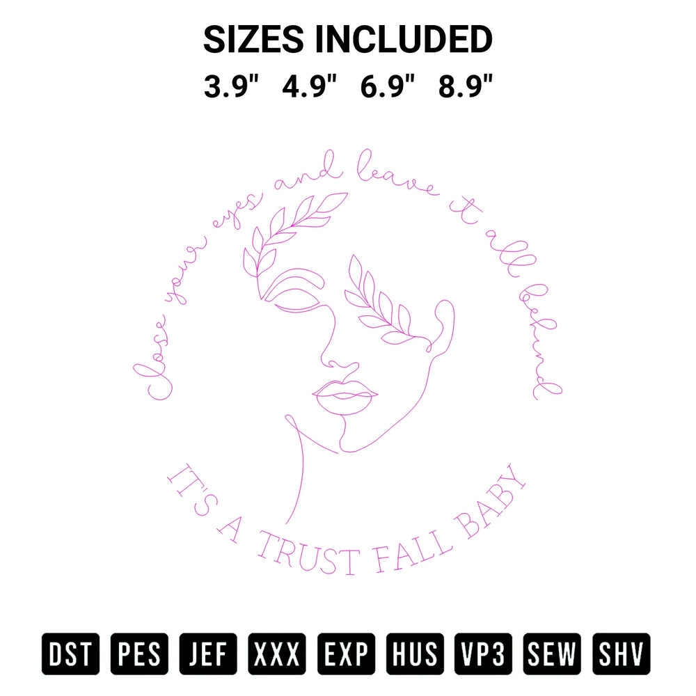 Discover the perfect addition to your crafting collection: Close Your Eyes And Leave It All Behind Embroidery Design embroidery file. Instantly available at Designspacks.com. Available sizes: 3.9", 4.9", 6.9", 8.9".
