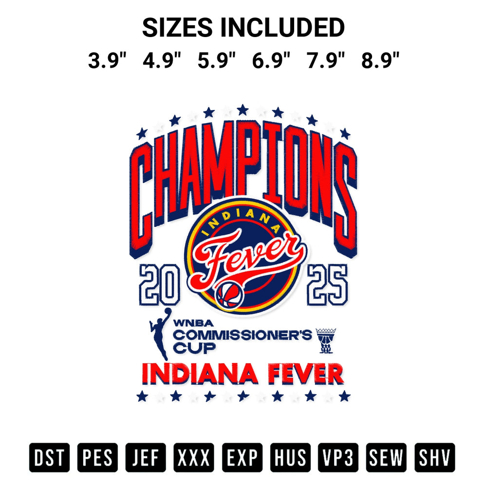 Add a unique touch to your apparel with the Indiana Fever Champions 2025 Embroidery Design embroidery file. Premium instant download available now on Designspacks.com. Available sizes: 3.9", 4.9", 5.9", 6.9", 7.9", 8.9".