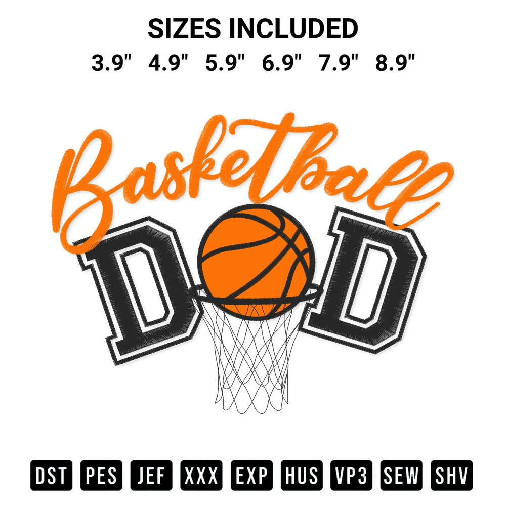 Shop the Basketball Dad Embroidery Design machine embroidery pattern at Designspacks.com. Beautifully digitized for flawless stitching on any fabric. Available sizes: 3.9", 4.9", 5.9", 6.9", 7.9", 8.9".
