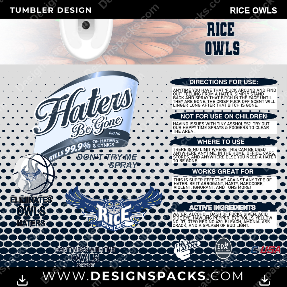 College Sport Hates Be Gone (MBB) Rice Owls Tumbler Digital Wrap Design