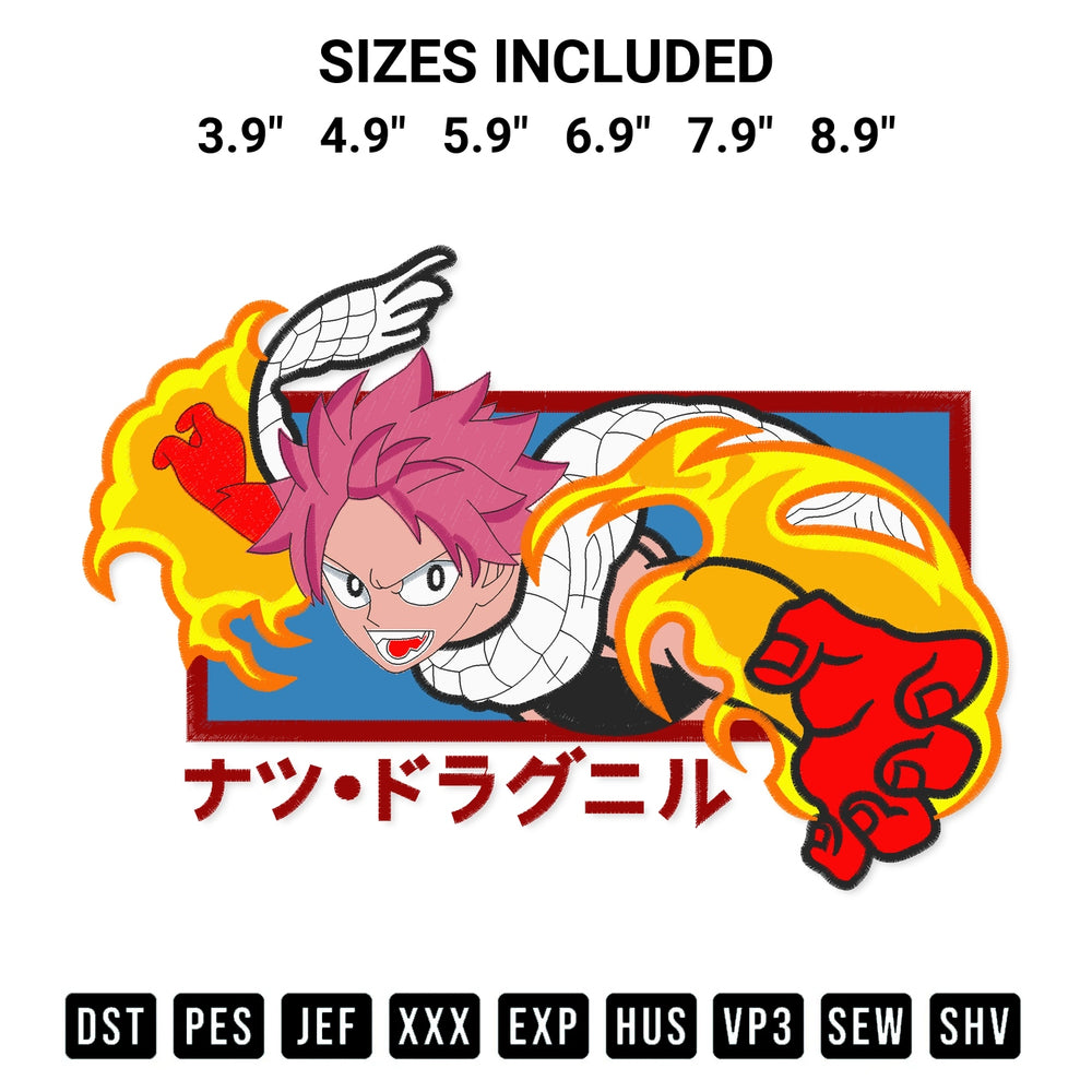 Get the Fire Punch Natsu Dragneel Embroidery Design embroidery design for your custom crafts! Premium digitized files available for instant download at Designspacks.com. Available sizes: 3.9", 4.9", 5.9", 6.9", 7.9", 8.9".