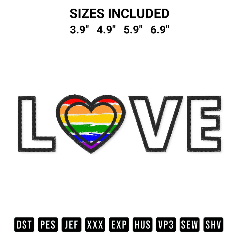 Get the Lgbtq Love Embroidery Design embroidery design for your custom crafts! Premium digitized files available for instant download at Designspacks.com. Available sizes: 3.9", 4.9", 5.9", 6.9".