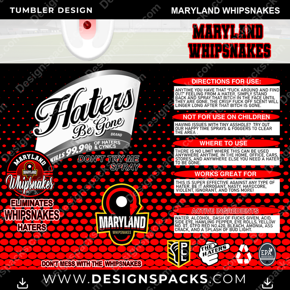 Lacrosse Haters Be Gone Maryland Whipsnakes PLL Lacrosse Tumbler Digital Wrap Design Download