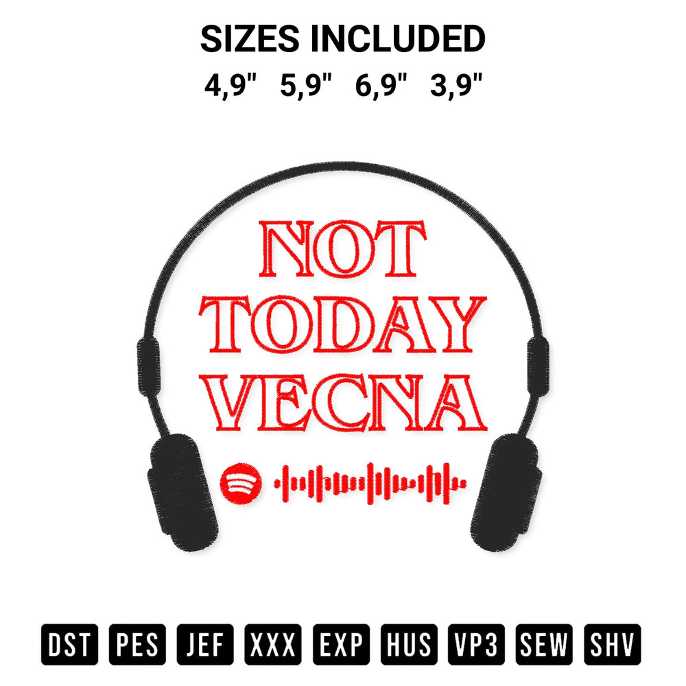 Download the Not Today Vecna Running Up That Hills Stranger Things 4 Logo Embroidery Design machine embroidery design exclusively at Designspacks.com. Premium digitized pattern for apparel and DIY crafts. Available sizes: 4,9", 5,9", 6,9", 3,9".
