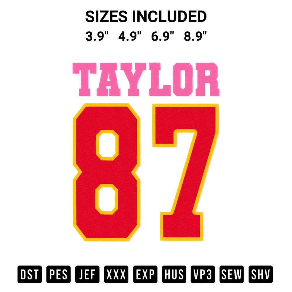 Create amazing crafts with the Taylor Numbers 87 Embroidery Design embroidery file. High-quality digital download from Designspacks.com, perfect for beginners and pros. Available sizes: 3.9", 4.9", 6.9", 8.9".