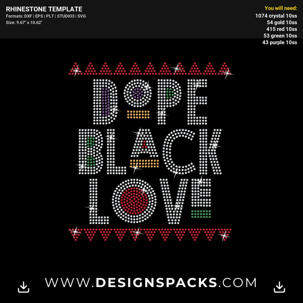 Dope Black Love Updated Rhinestone Digital Template