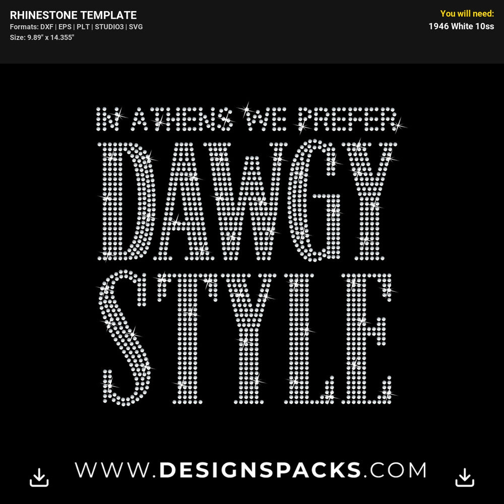 Athens Prefer Dawgy Style Rhinestone Digital Template