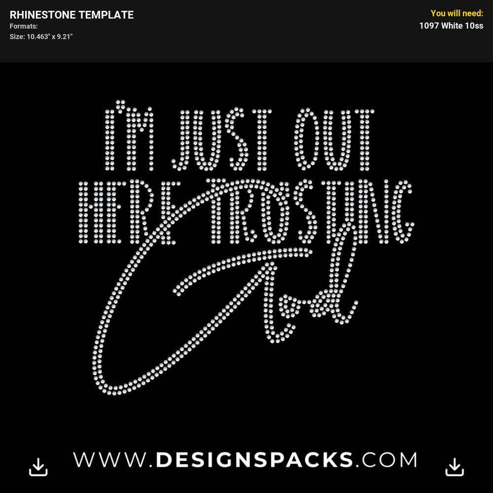 Out Trusting God Rhinestone Digital Template