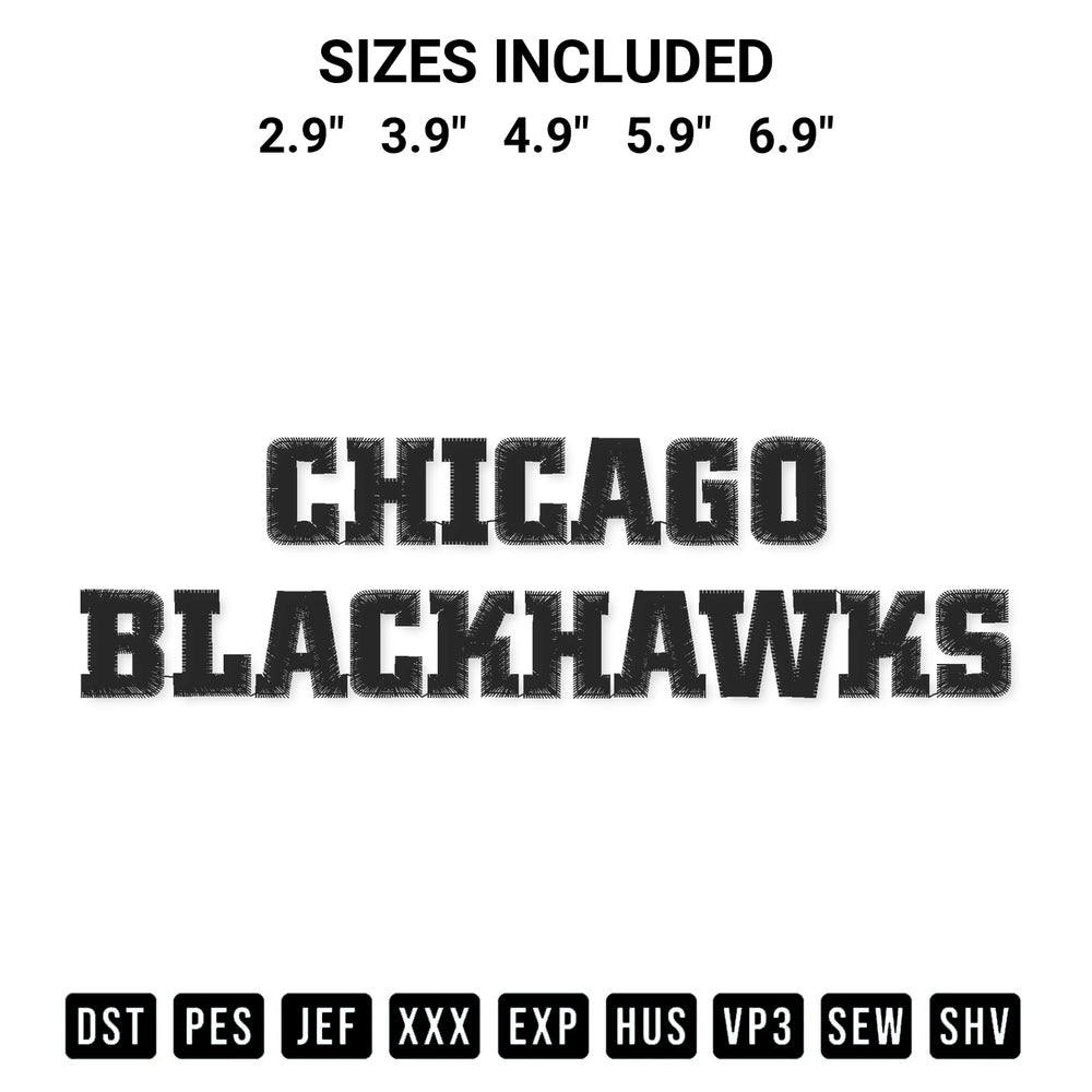 Stitch like a pro with the Chicago Blackhawks Wordmark Embroidery Design embroidery pattern from Designspacks.com. High-quality digital machine embroidery file. Available sizes: 2.9", 3.9", 4.9", 5.9", 6.9".