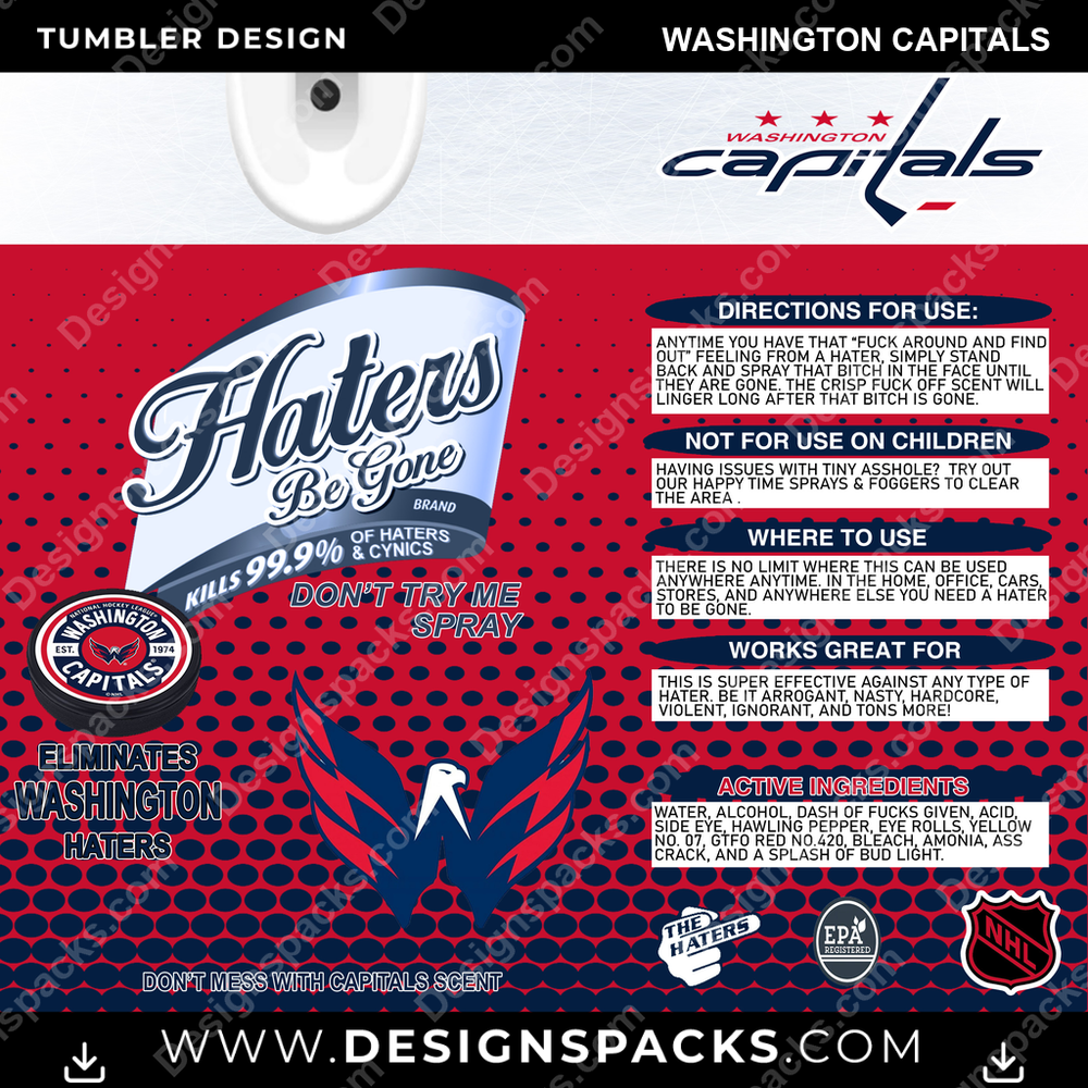 Ice Hockey Haters Be Gone Washington Capitals Tumbler Digital Wrap Design