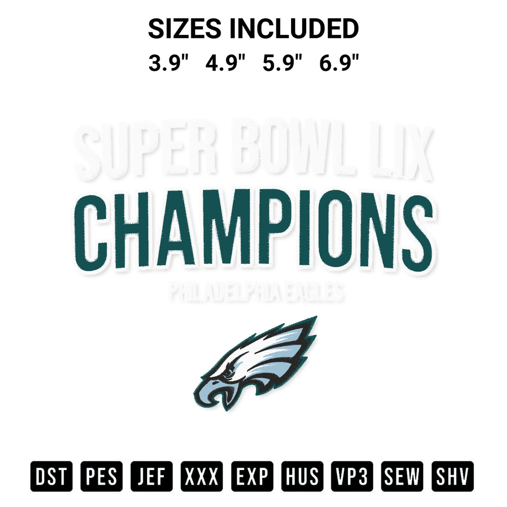 Elevate your next project with our Eagles Super Bowl 59 Champions Embroidery Design embroidery file. Shop high-quality digital patterns instantly at Designspacks.com. Available sizes: 3.9", 4.9", 5.9", 6.9".