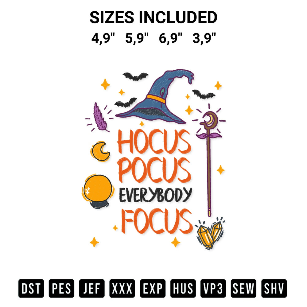 Create amazing crafts with the Halloween Hocus Pocus Everybody Focus Witch Hat Funny Logo Embroidery Design embroidery file. High-quality digital download from Designspacks.com, perfect for beginners and pros. Available sizes: 4,9", 5,9", 6,9", 3,9".