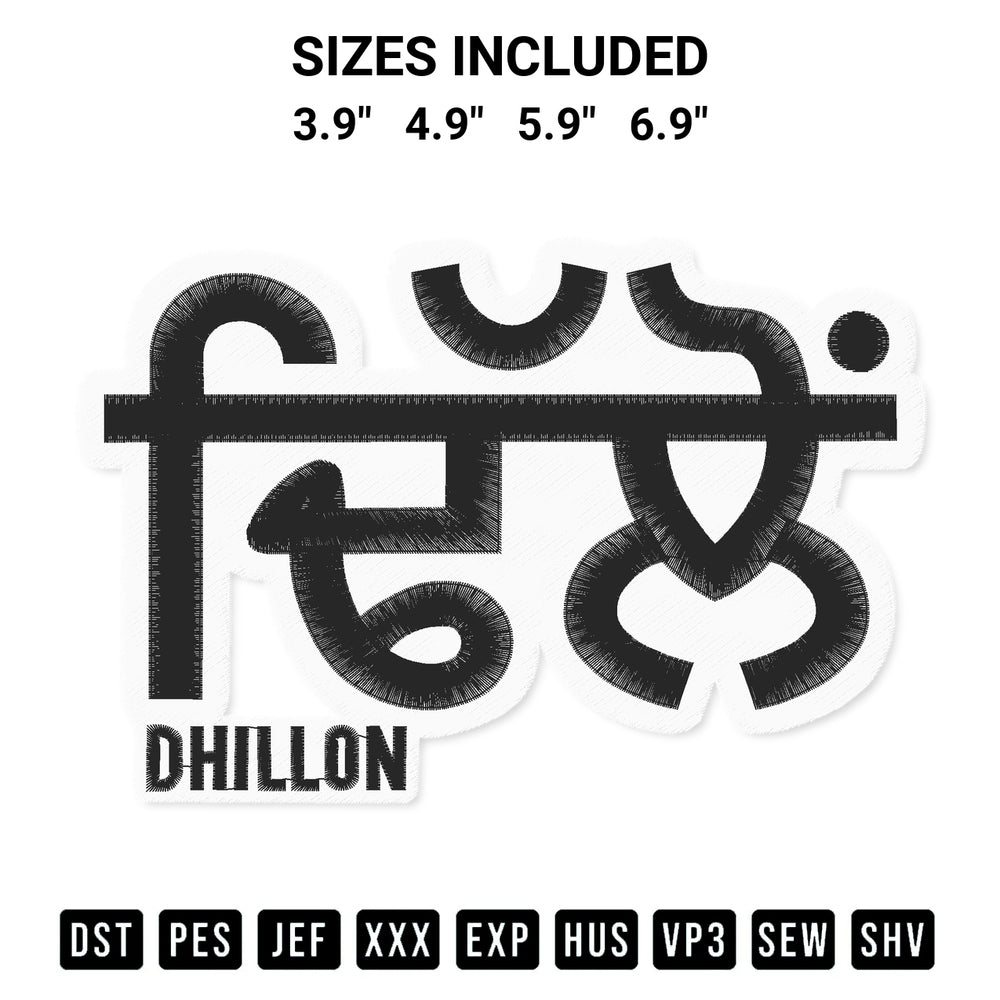 Stitch like a pro with the Dhillon Embroidery Design embroidery pattern from Designspacks.com. High-quality digital machine embroidery file. Available sizes: 3.9", 4.9", 5.9", 6.9".