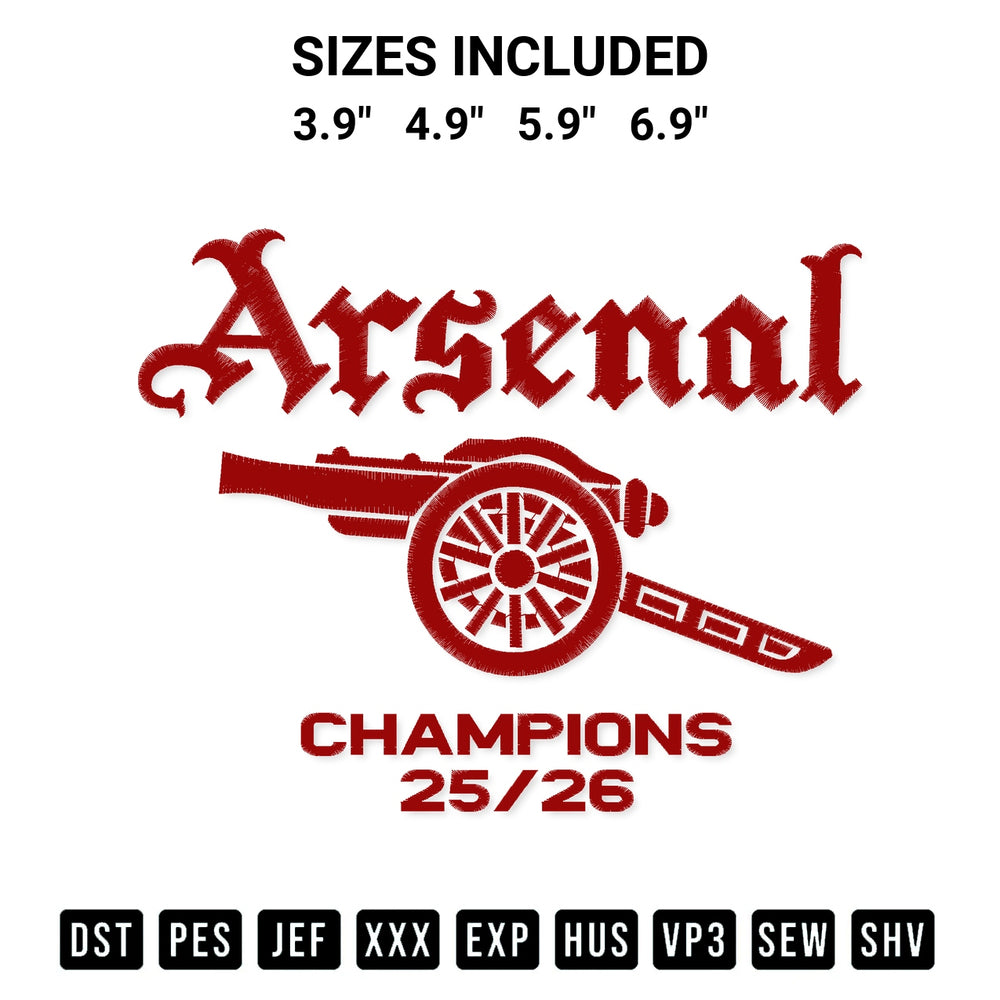 Discover the perfect addition to your crafting collection: Arsenal Champions 25 26 Embroidery Design embroidery file. Instantly available at Designspacks.com. Available sizes: 3.9", 4.9", 5.9", 6.9".