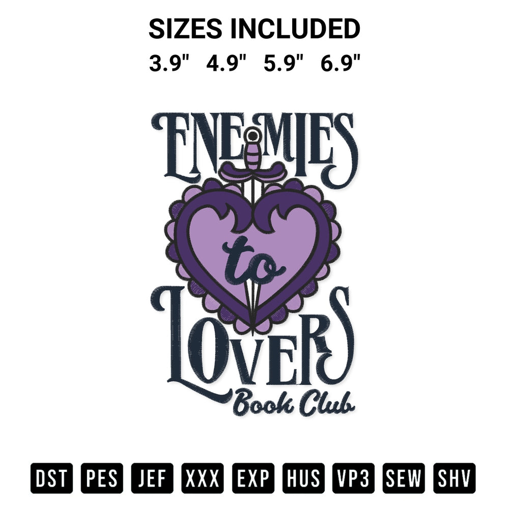 Create amazing crafts with the Enemies To Lovers Book Club Embroidery Design embroidery file. High-quality digital download from Designspacks.com, perfect for beginners and pros. Available sizes: 3.9", 4.9", 5.9", 6.9".