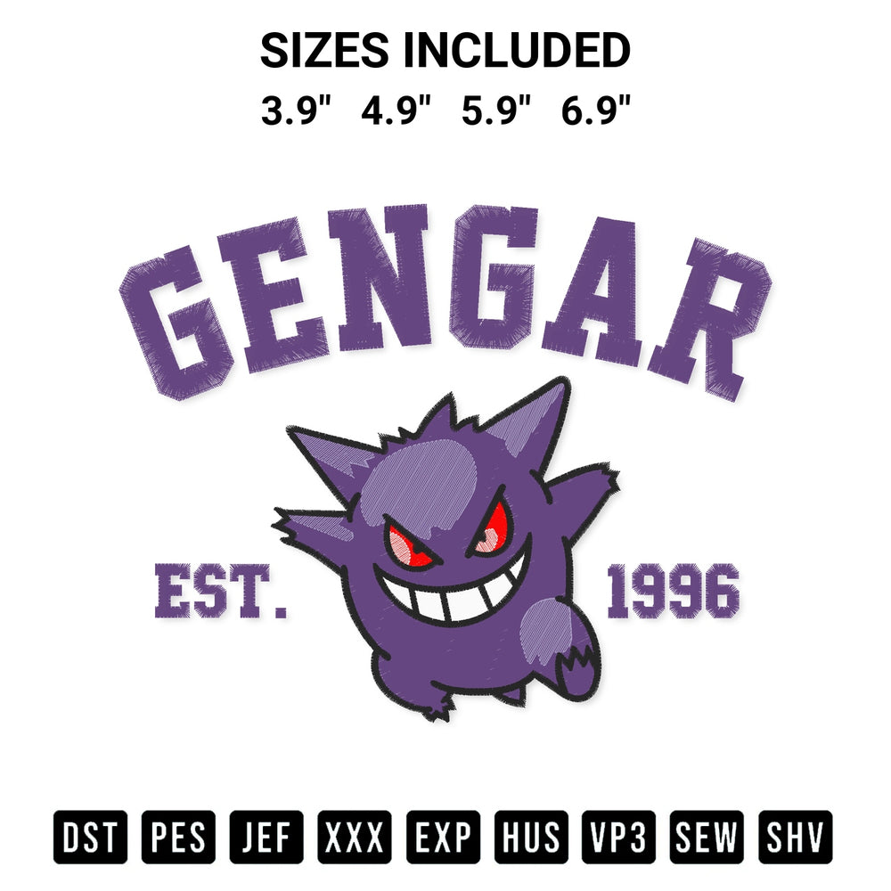 Download the Pokemon Gengar Est 1996 Embroidery Design machine embroidery design exclusively at Designspacks.com. Premium digitized pattern for apparel and DIY crafts. Available sizes: 3.9", 4.9", 5.9", 6.9".