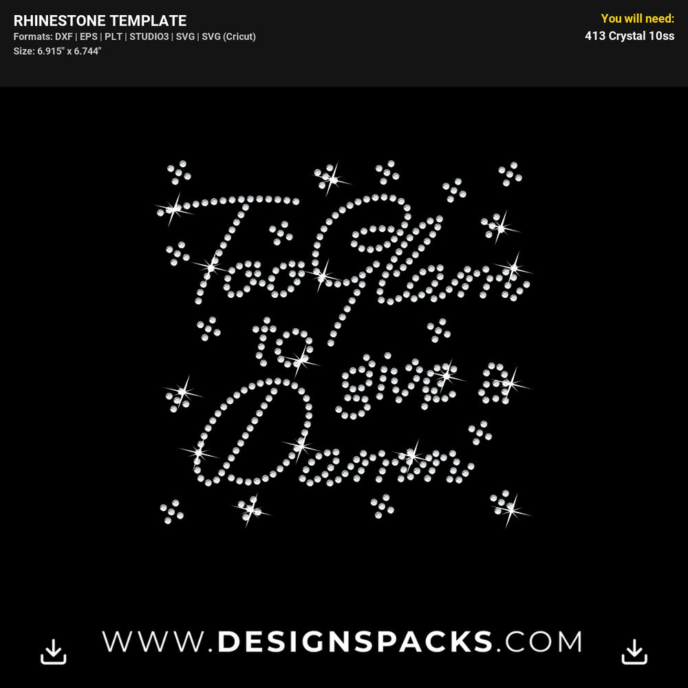 Too Glam Fashion Quote Shirt Rhinestone Digital Template