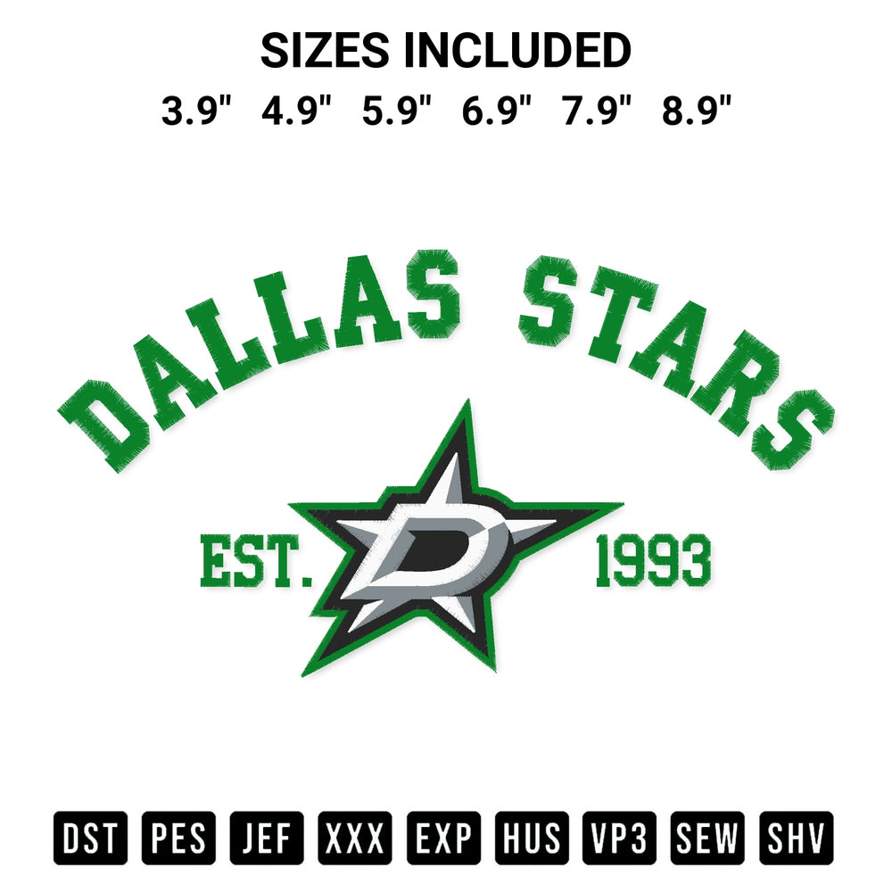 Stitch like a pro with the Dallas Stars Est 1993 Embroidery Design embroidery pattern from Designspacks.com. High-quality digital machine embroidery file. Available sizes: 3.9", 4.9", 5.9", 6.9", 7.9", 8.9".