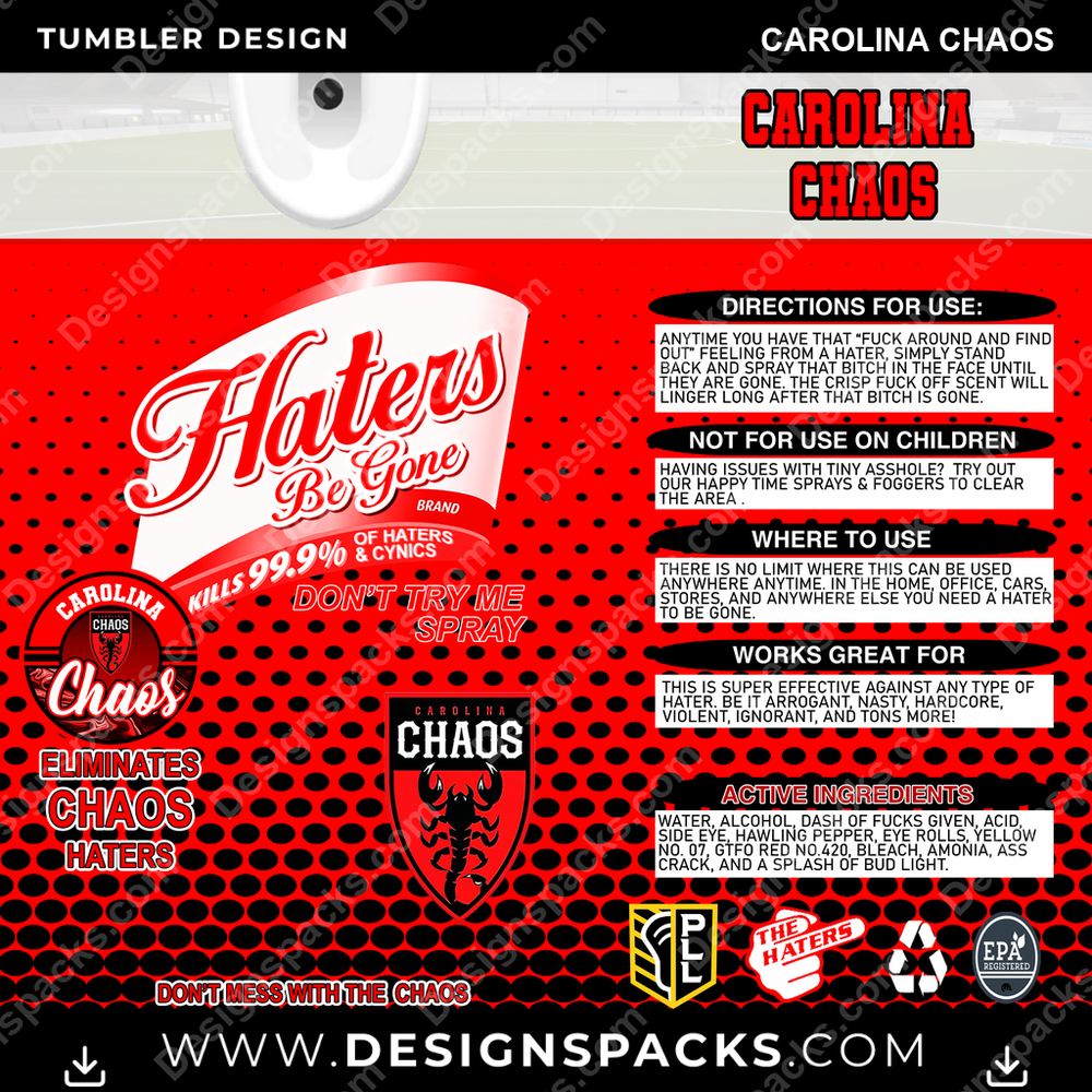Lacrosse Haters Be Gone Carolina Chaos Tumbler Digital Wrap Design