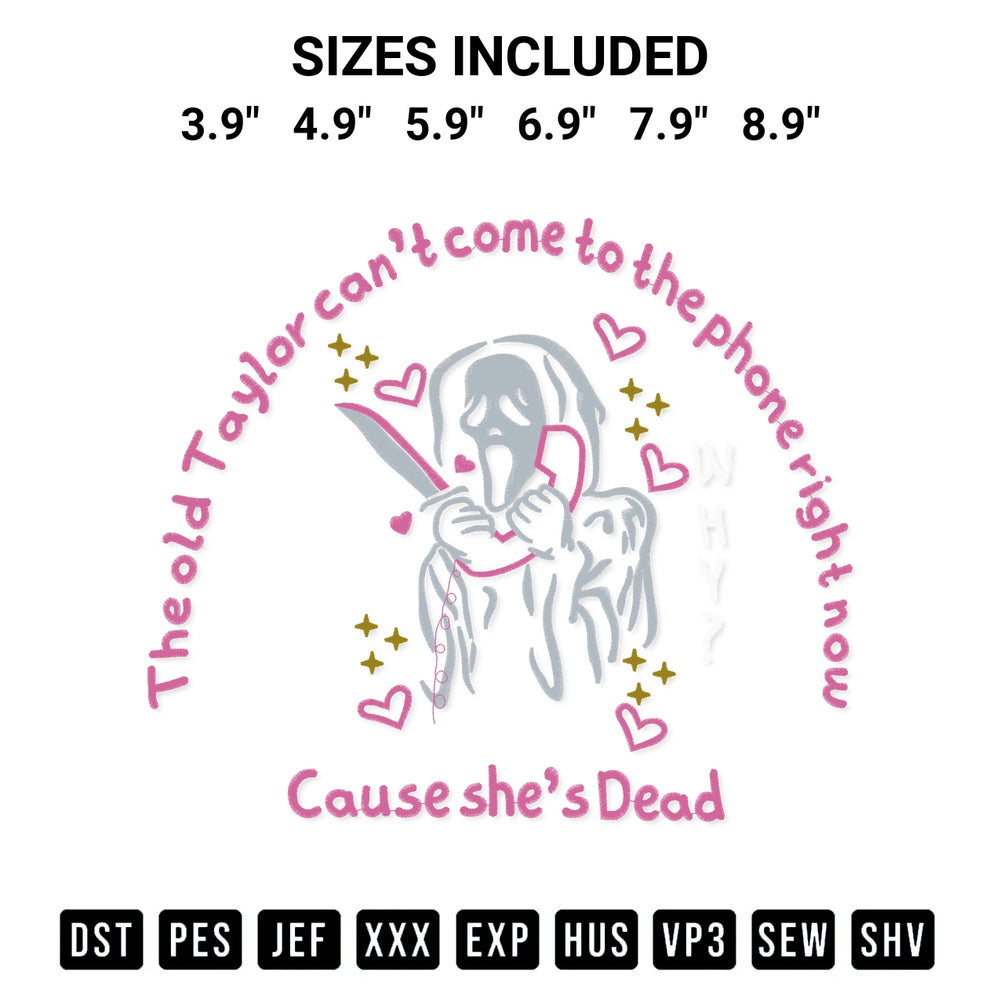 Download the Taylor Cant Come To The Phone Right Now Embroidery Design machine embroidery design exclusively at Designspacks.com. Premium digitized pattern for apparel and DIY crafts. Available sizes: 3.9", 4.9", 5.9", 6.9", 7.9", 8.9".