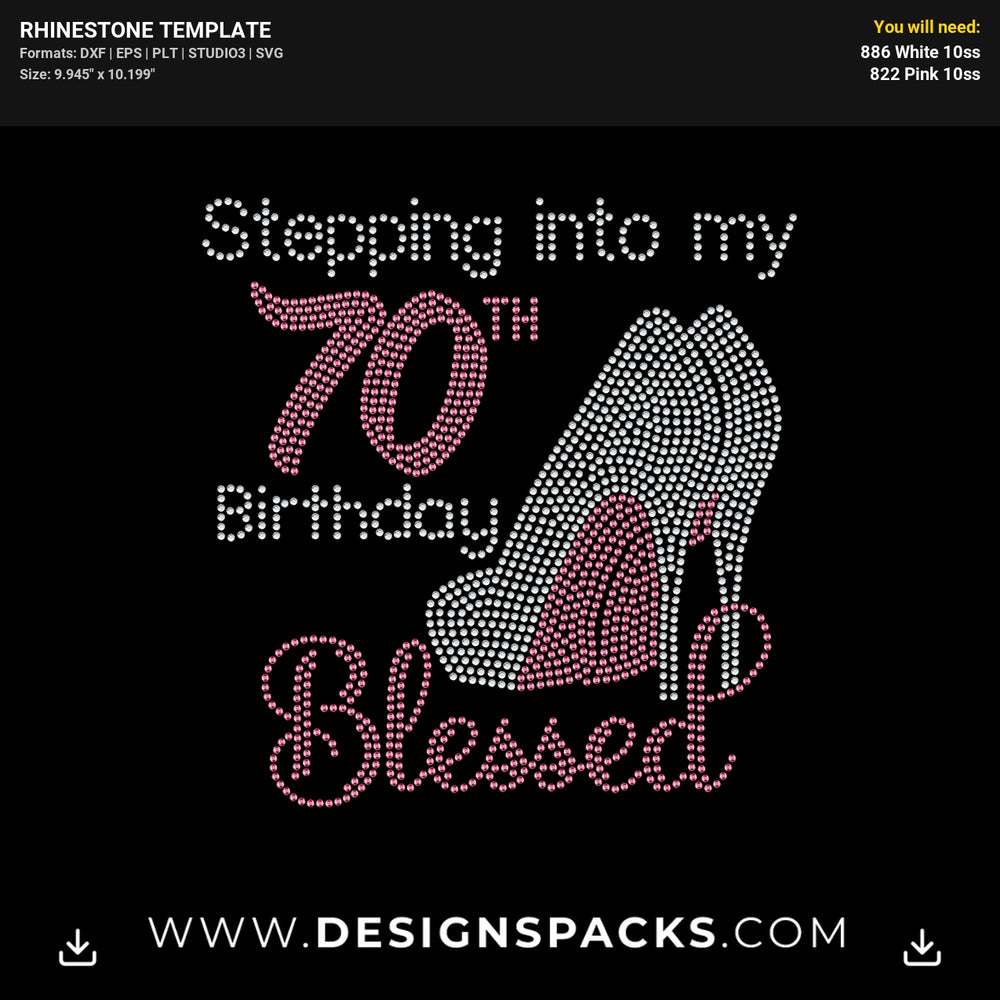 Stepping 70 Birthday Blessed Heels Rhinestone Digital Template