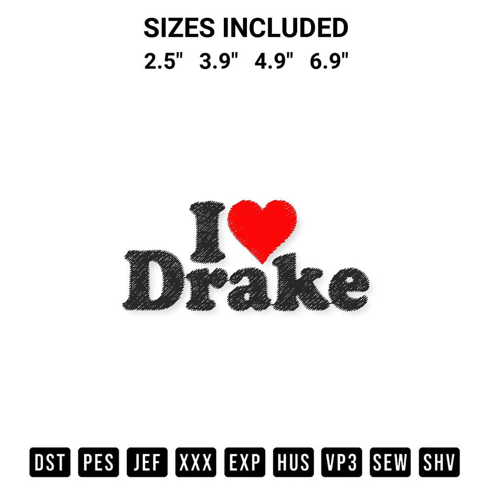 Elevate your next project with our I Heart Drake Embroidery Design embroidery file. Shop high-quality digital patterns instantly at Designspacks.com. Available sizes: 2.5", 3.9", 4.9", 6.9".