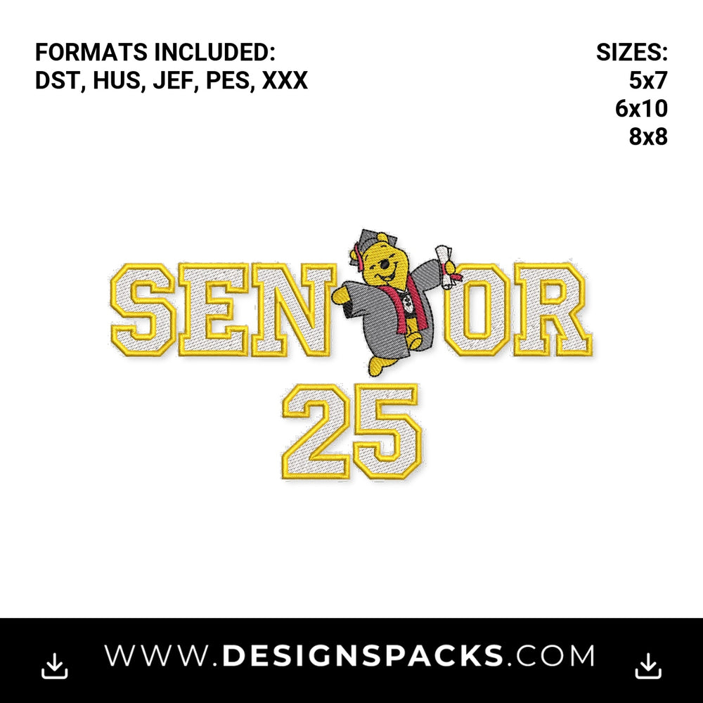 Senior 25 Graduation Pooh Bear Embroidery Design - Instant digital download pattern at Designspacks.com