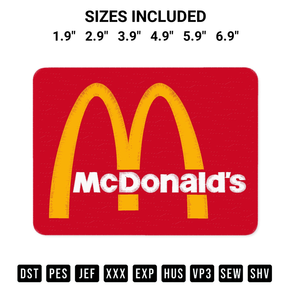 Download the Mcdonalds Logo Embroidery Design machine embroidery design exclusively at Designspacks.com. Premium digitized pattern for apparel and DIY crafts. Available sizes: 1.9", 2.9", 3.9", 4.9", 5.9", 6.9".