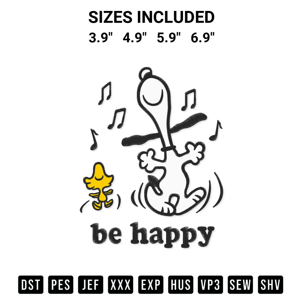 Get the Be Happy Snoopy And Woodstock Embroidery Design embroidery design for your custom crafts! Premium digitized files available for instant download at Designspacks.com. Available sizes: 3.9", 4.9", 5.9", 6.9".
