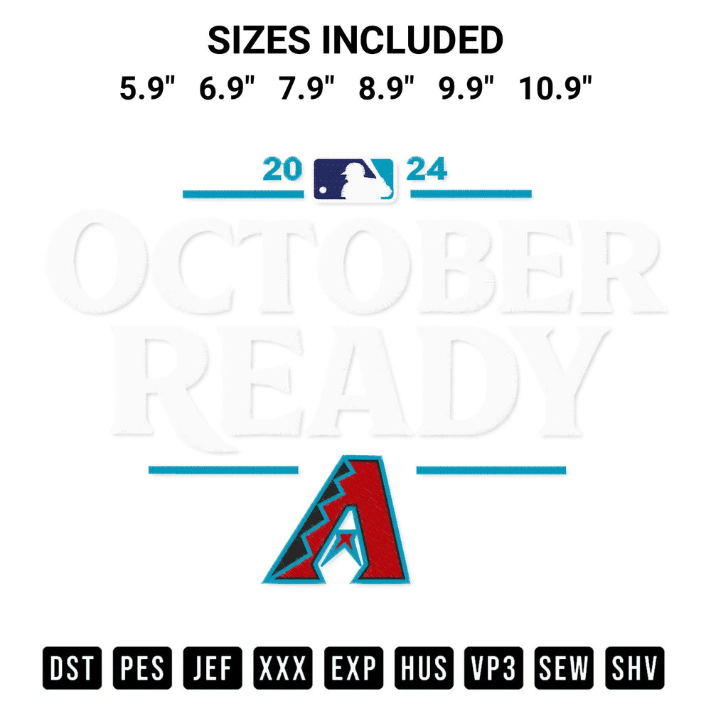 Shop the Arizona Diamondbacks October Ready 2024 Embroidery Design machine embroidery pattern at Designspacks.com. Beautifully digitized for flawless stitching on any fabric. Available sizes: 5.9", 6.9", 7.9", 8.9", 9.9", 10.9".