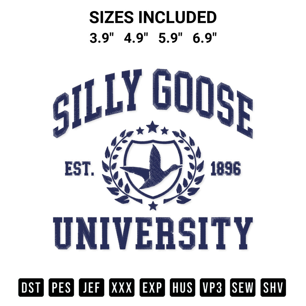 Add a unique touch to your apparel with the Silly Goose University Est. 1896 Trending Silly Goose Academy Embroidery Design embroidery file. Premium instant download available now on Designspacks.com. Available sizes: 3.9", 4.9", 5.9", 6.9".