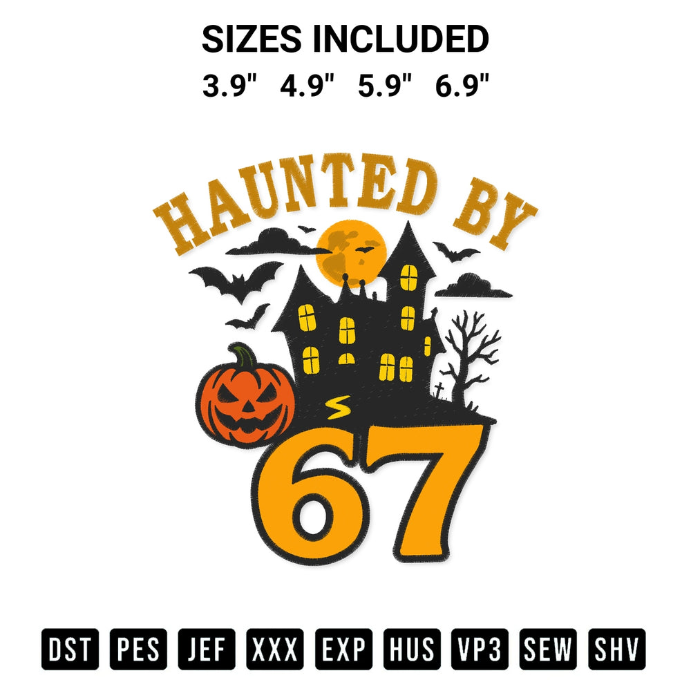 Download the Haunted By 67 Halloween Embroidery Design machine embroidery design exclusively at Designspacks.com. Premium digitized pattern for apparel and DIY crafts. Available sizes: 3.9", 4.9", 5.9", 6.9".