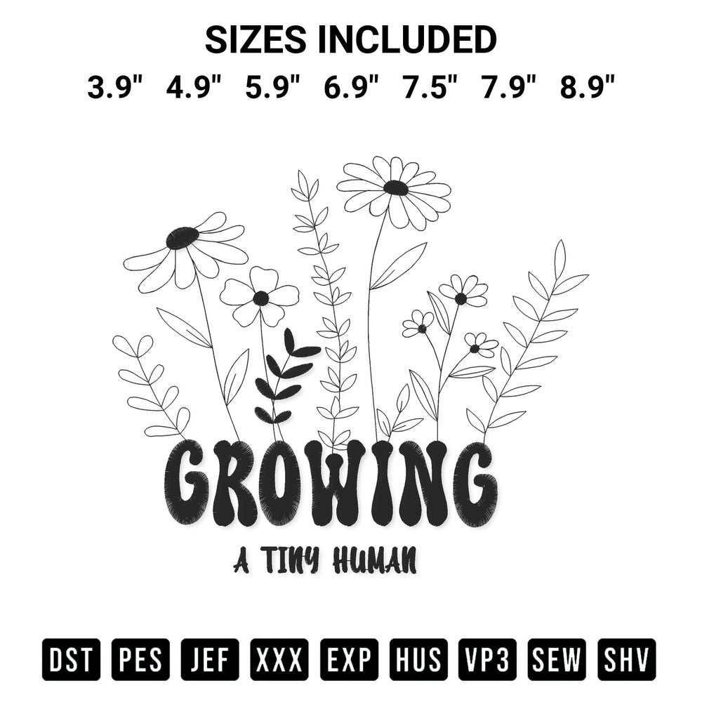 Stitch like a pro with the Growing A Tiny Human Embroidery Design embroidery pattern from Designspacks.com. High-quality digital machine embroidery file. Available sizes: 3.9", 4.9", 5.9", 6.9", 7.5", 7.9", 8.9".