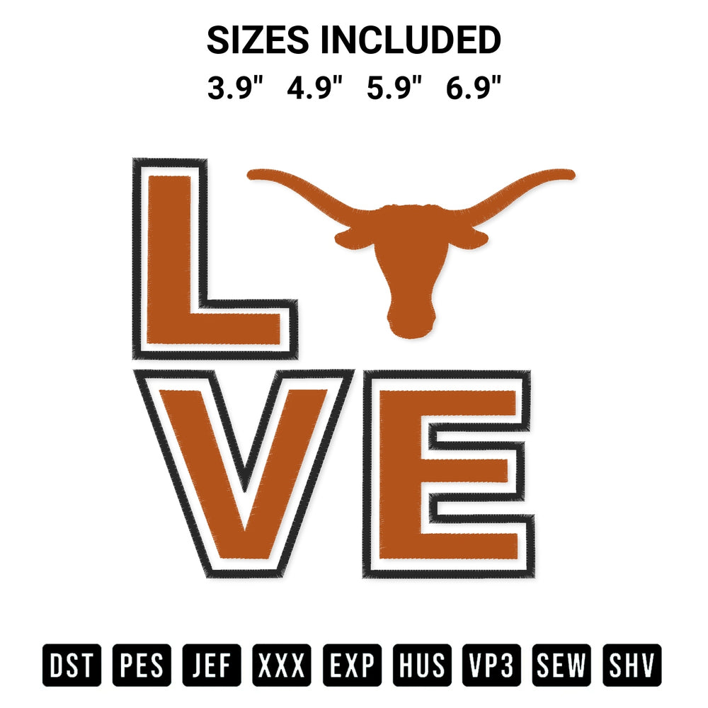 Download the Love Texas Longhorns Embroidery Design machine embroidery design exclusively at Designspacks.com. Premium digitized pattern for apparel and DIY crafts. Available sizes: 3.9", 4.9", 5.9", 6.9".