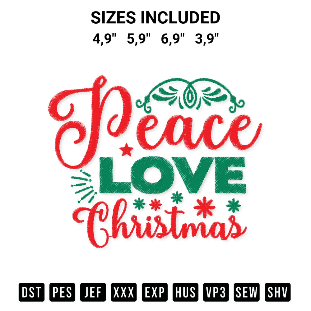 Elevate your next project with our Peace Love Christmas Xmas Season Merry Christmas Gift Logo Embroidery Design embroidery file. Shop high-quality digital patterns instantly at Designspacks.com. Available sizes: 4,9", 5,9", 6,9", 3,9".